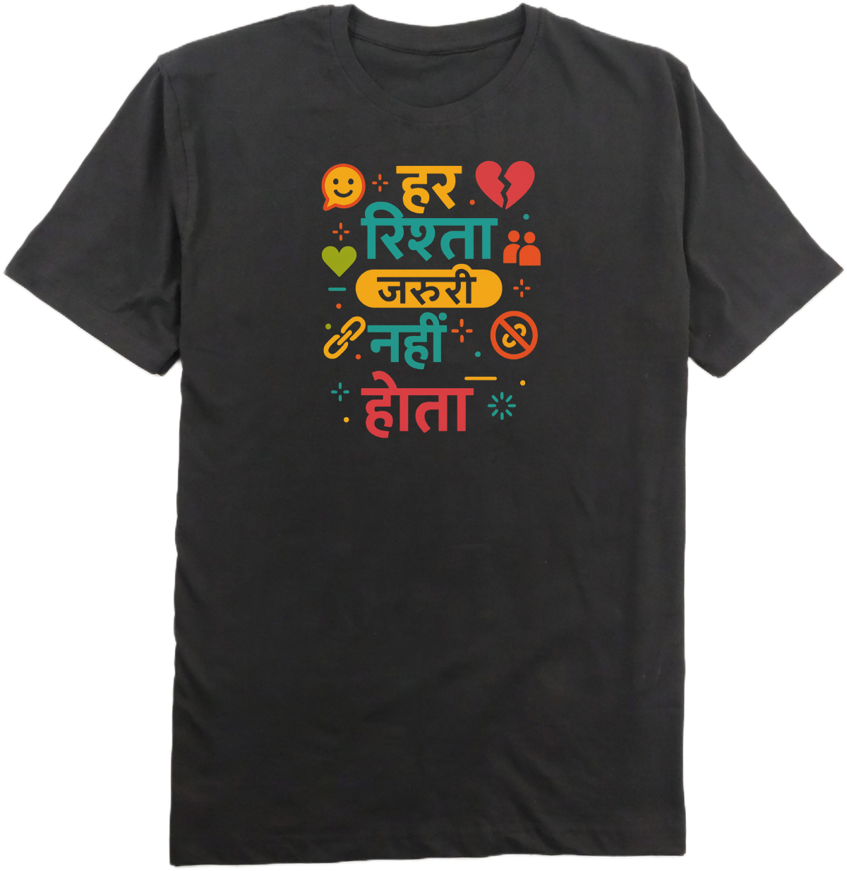 Har Rishta Jaruri Nahi Hota T-Shirt
