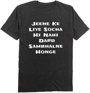 Jeene Ke Liye Socha Hi Nahi T-shirt