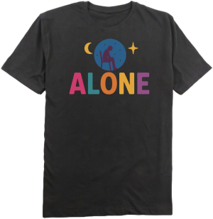 ALONE T-Shirt